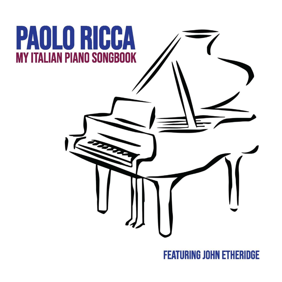 RICCA PAOLO - My italian piano songbook (featuring John Etheridge)